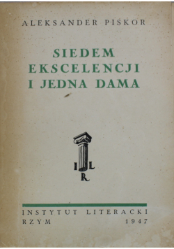 Siedem ekscelencji i jedna dama 1947 r.