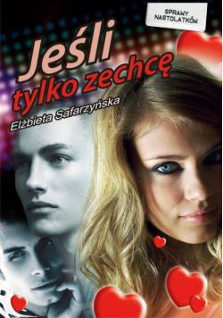Jeśli tylko zechcę...