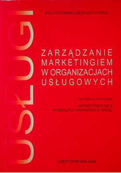 Zarządzanie marketingiem w organizacjach usługowych