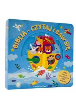 Biblia czytaj i baw się