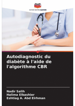 Autodiagnostic du diabète à l'aide de l'algorithme CBR
