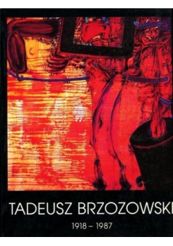 Tadeusz Brzozowski 1918 - 1987
