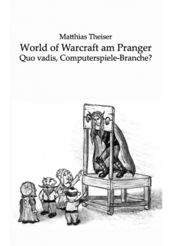 World of Warcraft am Pranger