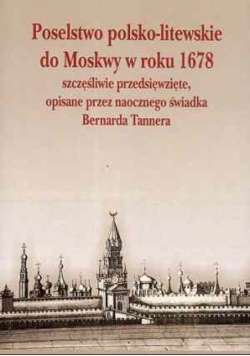 Poselstwo polsko-litewskie do Moskwy w roku 1678