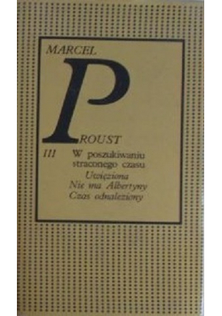 W poszukiwaniu straconego czasu Tom III