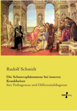 Die Schmerzphänomene bei inneren Krankheiten