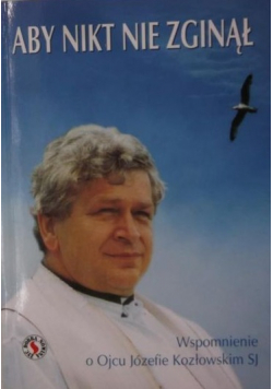 Aby nikt nie zginął