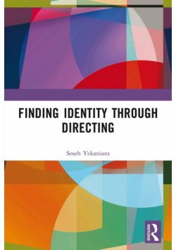 Finding Identity Through Directing