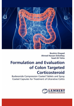 Formulation and Evaluation of Colon Targeted Corticosteroid