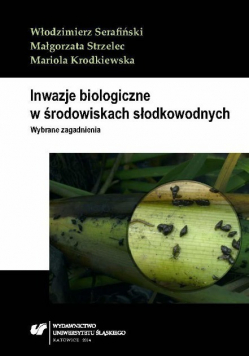 Inwazje biologiczne w środowiskach słodkowodnych