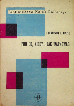 Pod co kiedy i jak wapnować