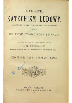 Katolicki Katechizm Ludowy Część III 1906 r.