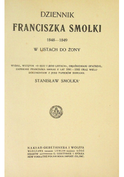 Dziennik Franciszka Smolki 1848-1849, 1919 r.
