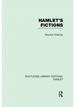 Hamlet's Fictions