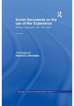 Soviet Documents on the Use of War Experience