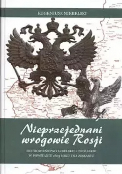 Nieprzejednani wrogowie Rosji