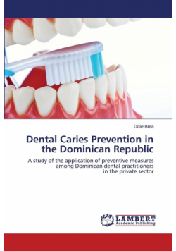 Dental Caries Prevention in the Dominican Republic
