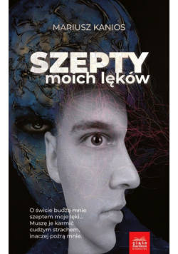 Szepty moich lęków Część 1