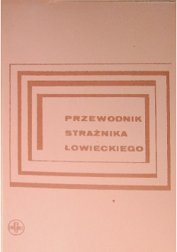 Przewodnik strażnika łowieckiego