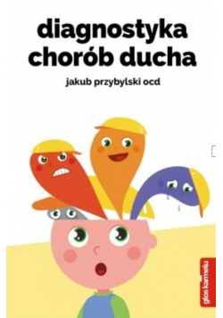 Diagnostyka chorób ducha