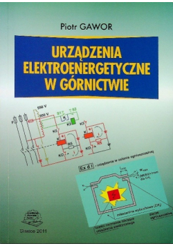 Urządzenia elektroenergetyczne w górnictwie