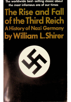 Rise And Fall Of The Third Reich