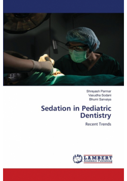 Sedation in Pediatric Dentistry