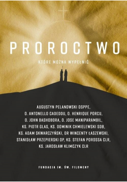 Proroctwo które można wypełnić