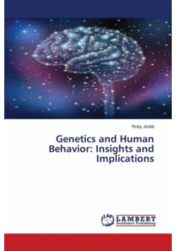 Genetics and Human Behavior
