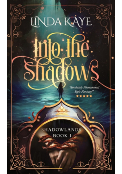 Into the Shadows
