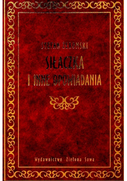 Siłaczka i inne opowiadania