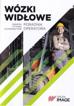Wózki widłowe Poradnik operatora