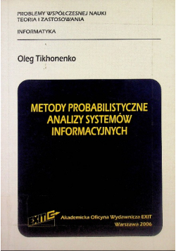 Metody Probabilistyczne Analizy Systemów Informacy
