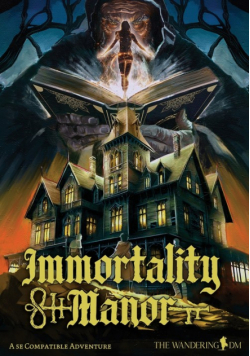 Immortality Manor