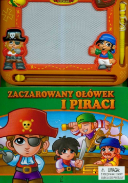 Zaczarowany ołówek i piraci