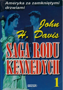 Saga Rodu Kennedych Tom 1