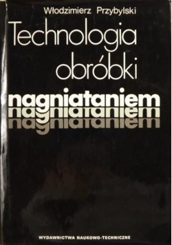 Technologia obróbki nagniataniem