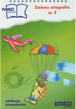 Logico Piccolo: Zielona ortografia cz. 2