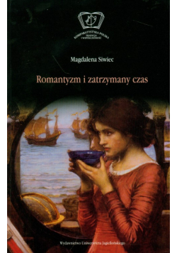 Romantyzm i zatrzymany czas