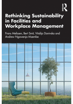Rethinking Sustainability in Facilities and Workplace Management