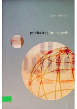 Producing for the Web