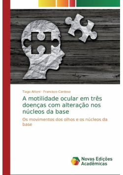 A motilidade ocular em três doenças com alteração nos núcleos da base
