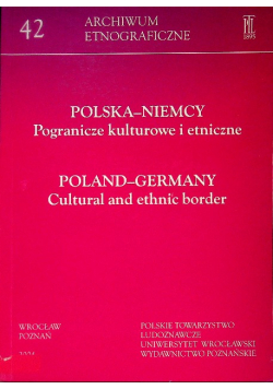 Polska - Niemcy - Pogranicze Kulturowe i Etniczne