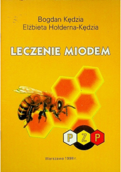Leczenie miodem