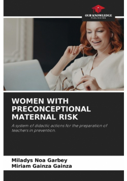 Women With Preconceptional Maternal Risk