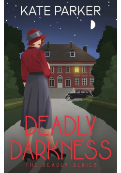 Deadly Darkness
