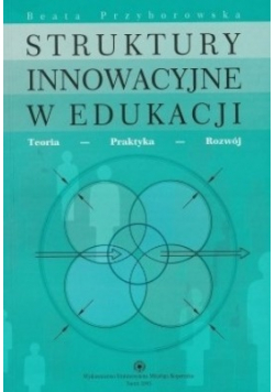 Struktury innowacyjne w edukacji