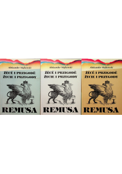 Życie i przygody Remusa 3 tomy