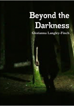 Beyond the Darkness