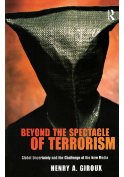 Beyond the Spectacle of Terrorism